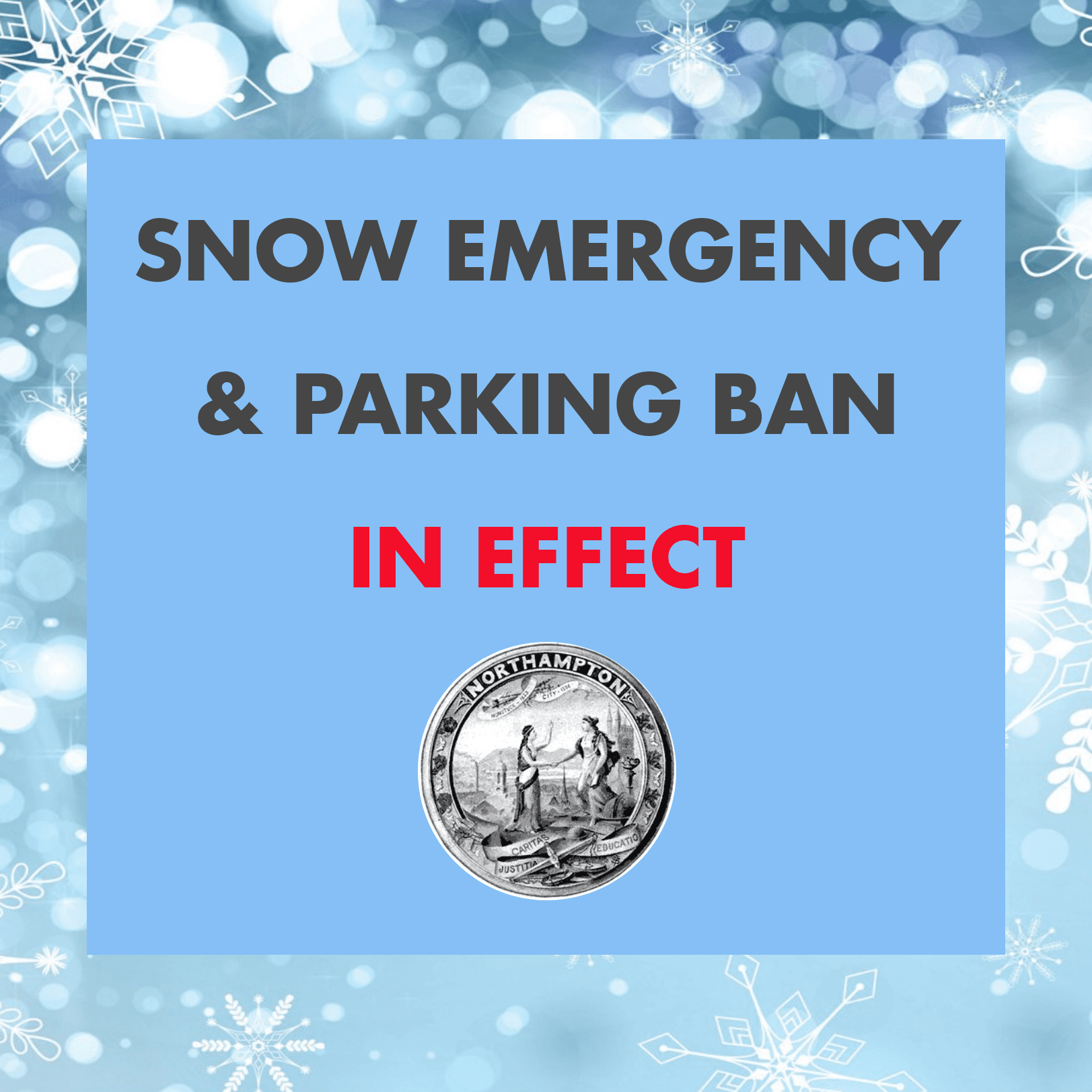 Snow Emergency & Parking Ban in Effect